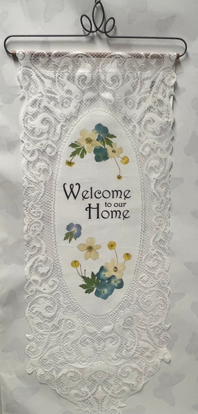 Welcome To Our Home -Lace Wall Hanging