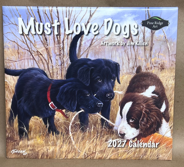 2027 Calendar -Must Love Dogs