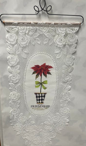 Friendship Brightens Season -Lace Wall Hanging