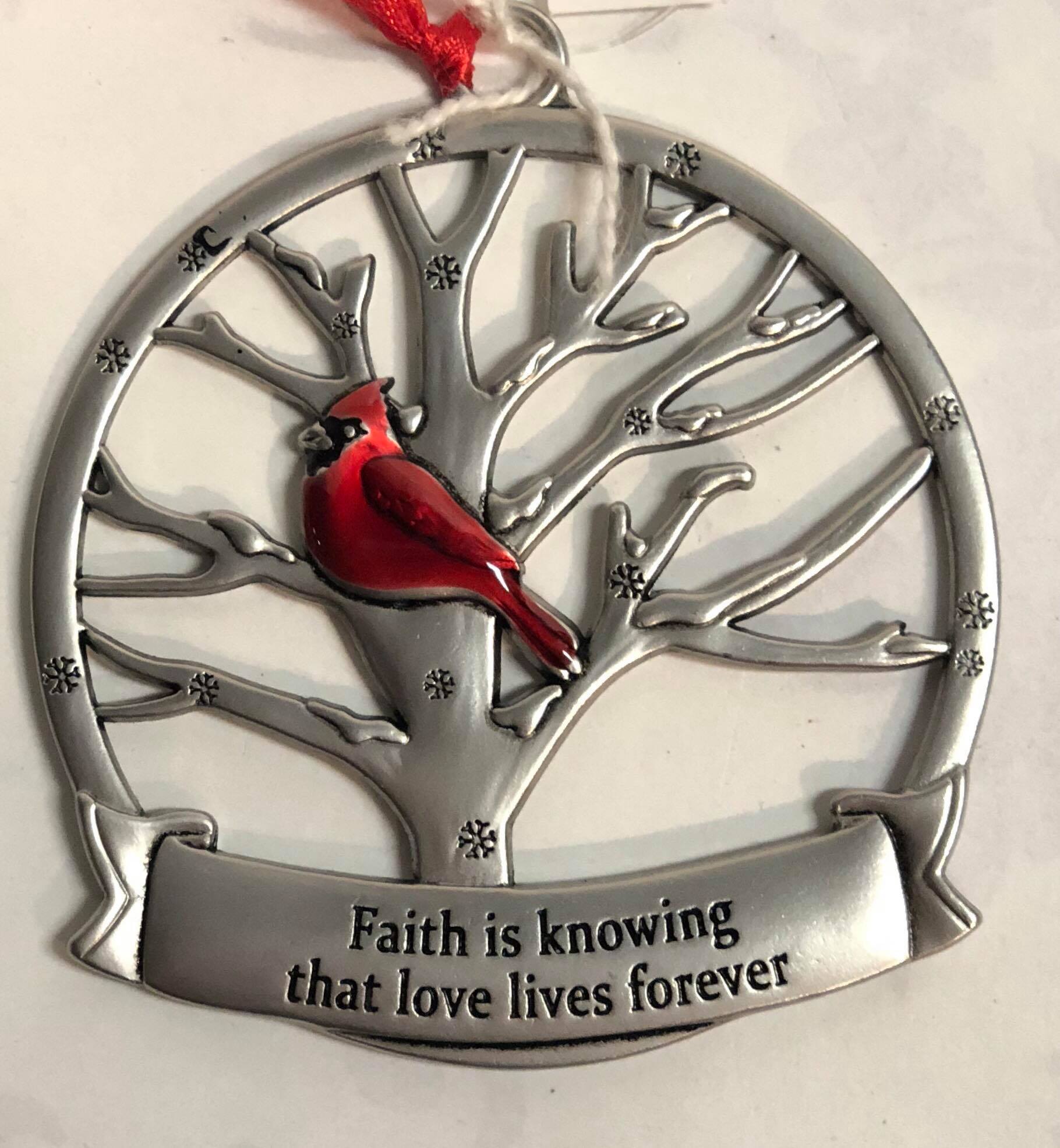 Cardinal Tree Ornament "Faith is knowing that love lives forever"