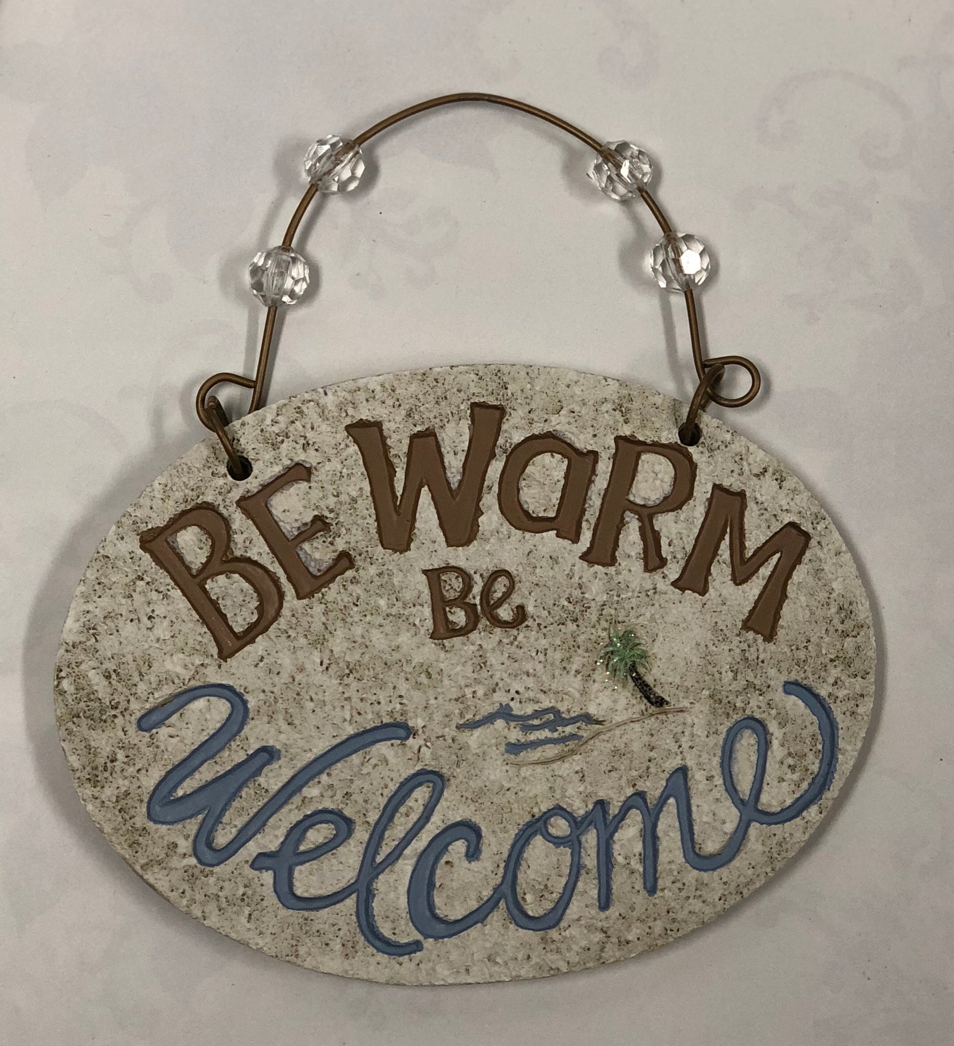 Warm Welcome -Sign