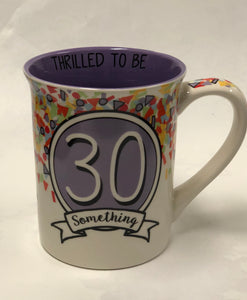 30 Something Mug