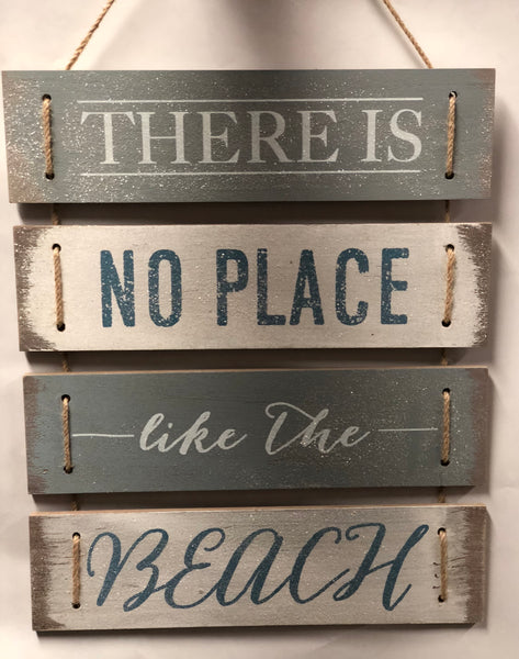 No Place Like The Beach -Sign