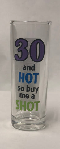 30 Years Shot Glass