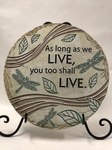 As Long As We Live Stepping Stone
