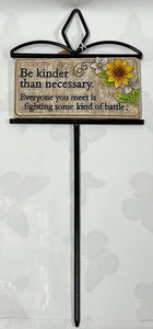 Small Garden Stake- “Be Kind”