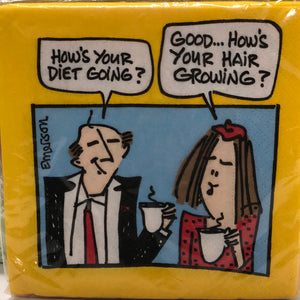 Cocktail Napkin- How's your diet going