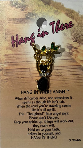 Hang In There Angel Pin