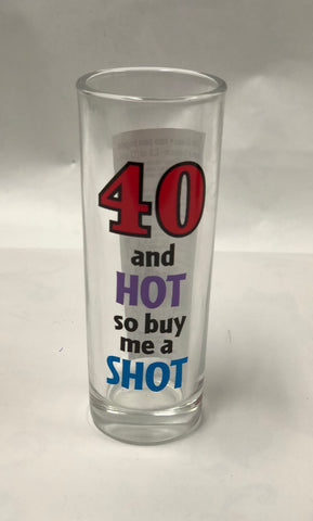 40 Years Shot Glass