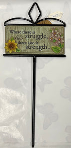 Small Garden Stake- “Strength”