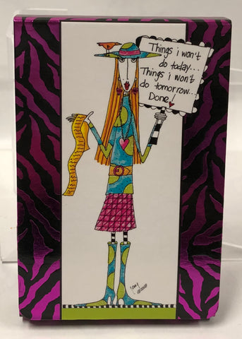 Won’t Today Won’t Tomorrow - Purse Notepad