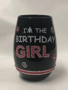 Birthday Girl -Stemless Wine Glass