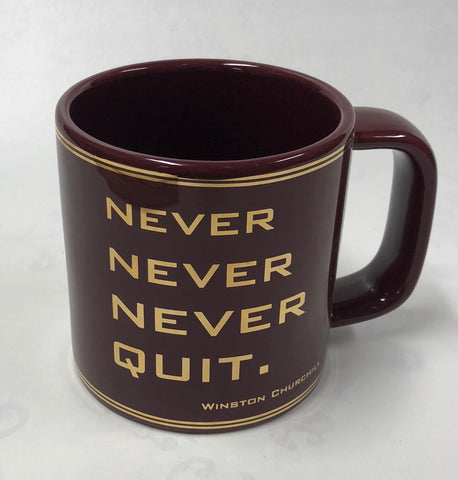 Never Quit Mug