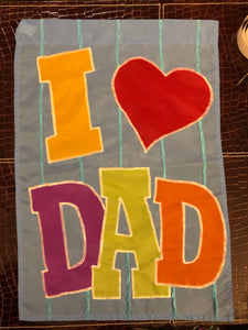 I Love Dad -Small Flag