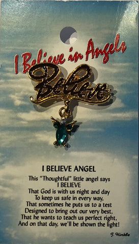 I Believe Angel Pin -Green