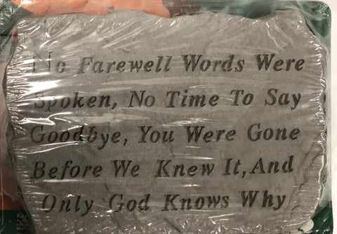 No Farewell Words... Stepping Stone