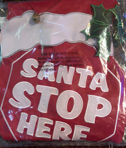 Santa Stop Here -Small Flag
