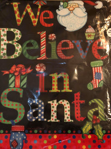 We Believe in Santa -Small Flag