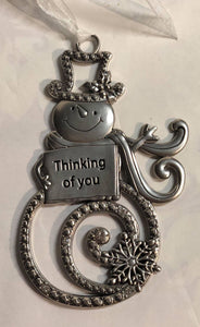 Snowman with sign Tree Ornament "Thinking of you"